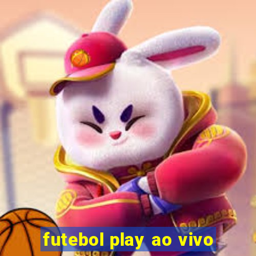 futebol play ao vivo